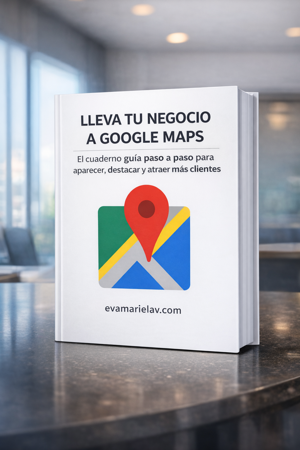 Aparece en Google o Desaparece – Guía SEO para Google Maps